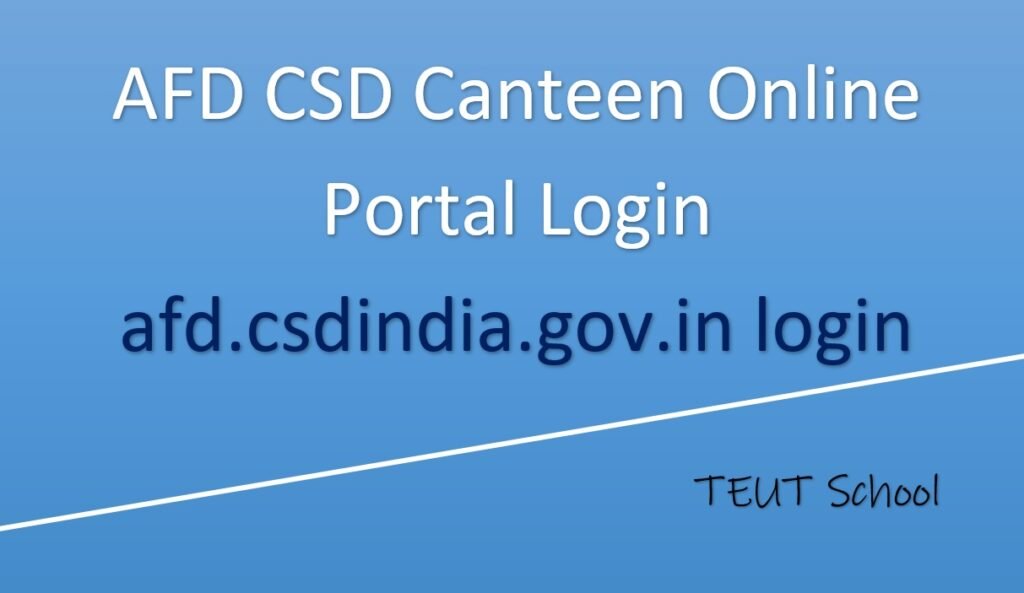AFD CSD Canteen Online Portal Login afd.csdindia.gov.in login