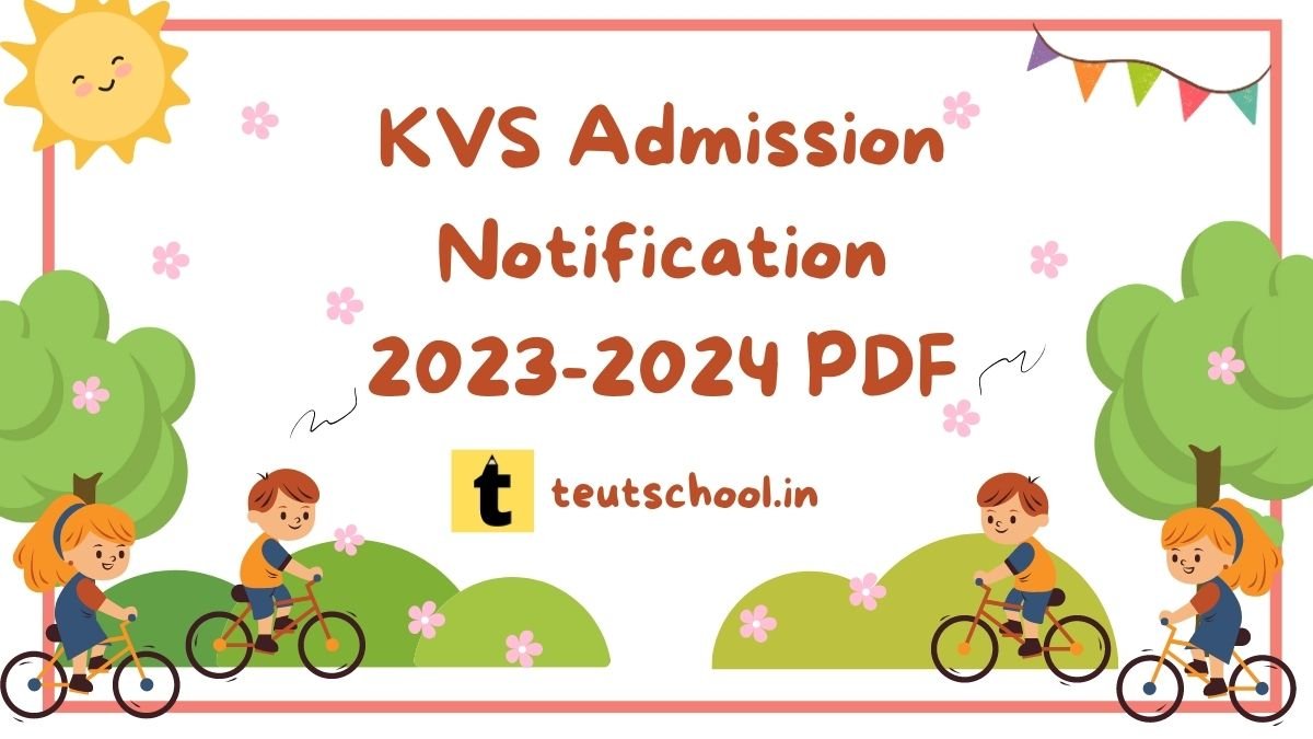 KV School Admission Notification 202324 Download PDF