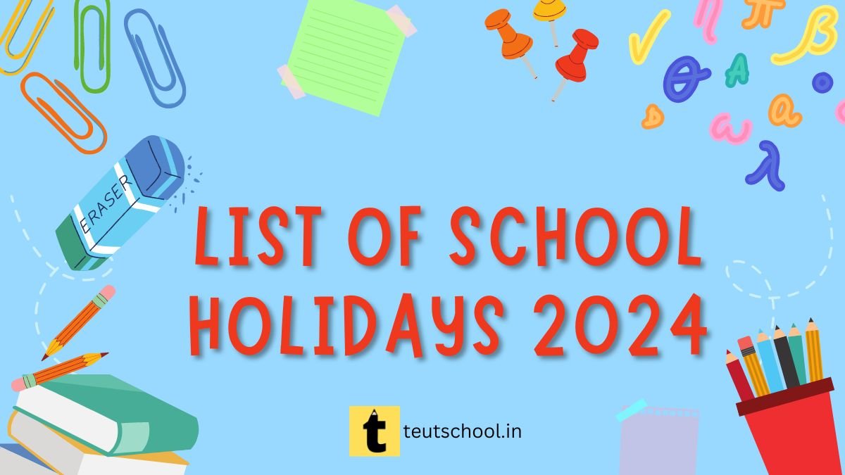 School Holidays 2023 List of School Holiday 20232024