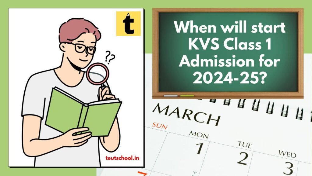 When will start KVS Class 1 Admission for 2024-25